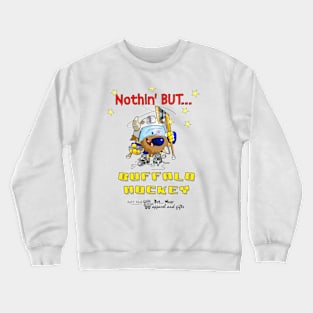 Nothin' But... Buffalo Hockey Crewneck Sweatshirt